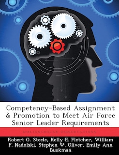 Couverture_Competency-based Assignment & Promotion To Meet Air Force Senior Leader Requirements