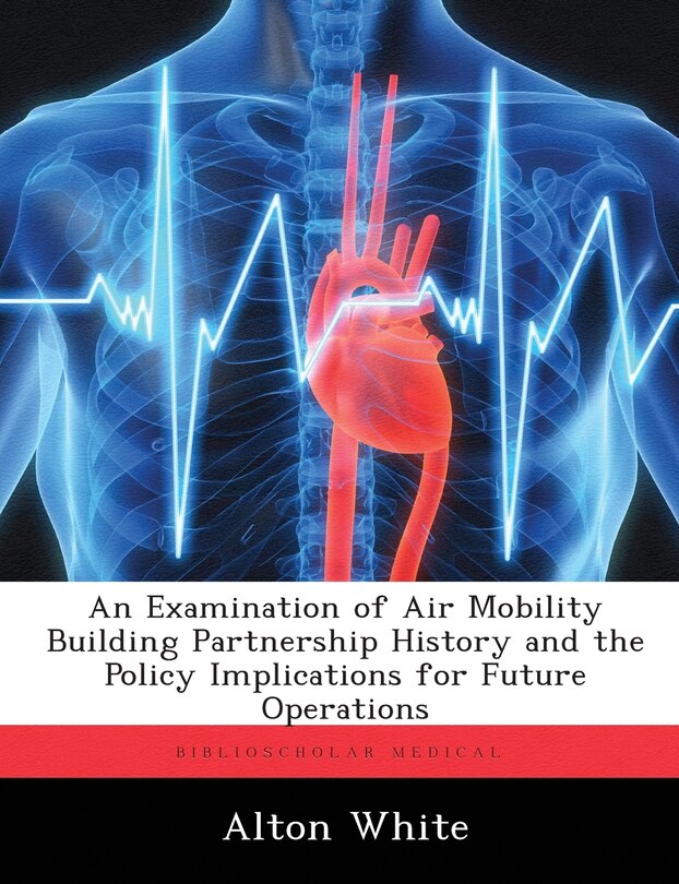 Couverture_An Examination Of Air Mobility Building Partnership History And The Policy Implications For Future Operations