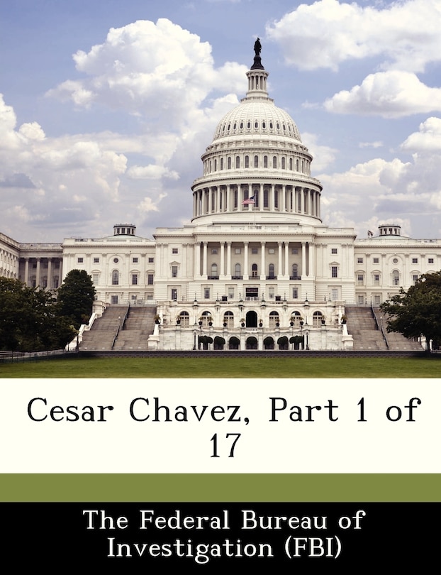Front cover_Cesar Chavez, Part 1 Of 17