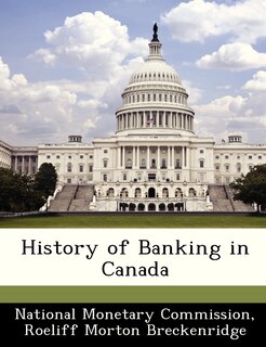 Front cover_History Of Banking In Canada