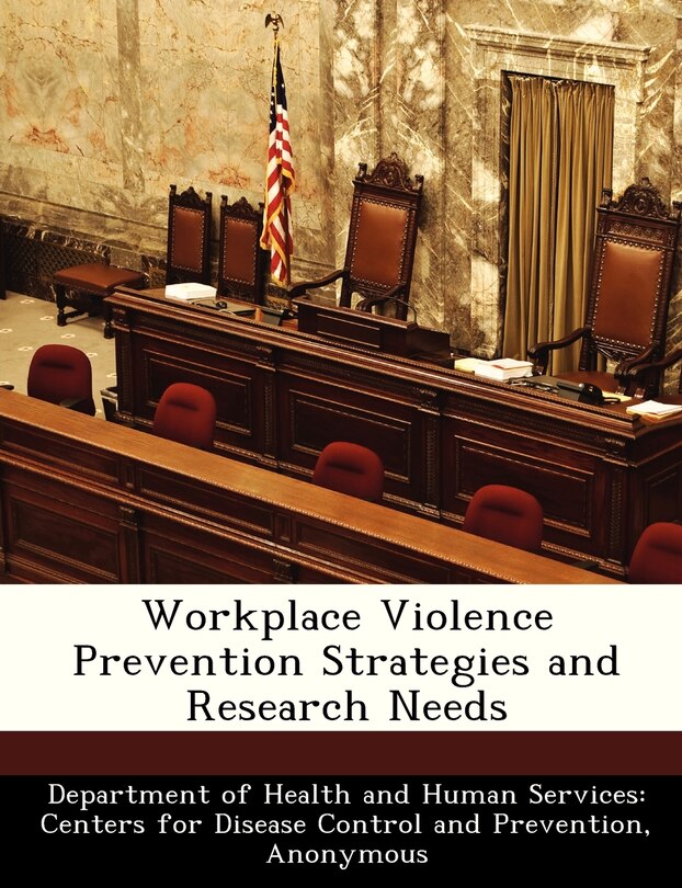 Couverture_Workplace Violence Prevention Strategies and Research Needs