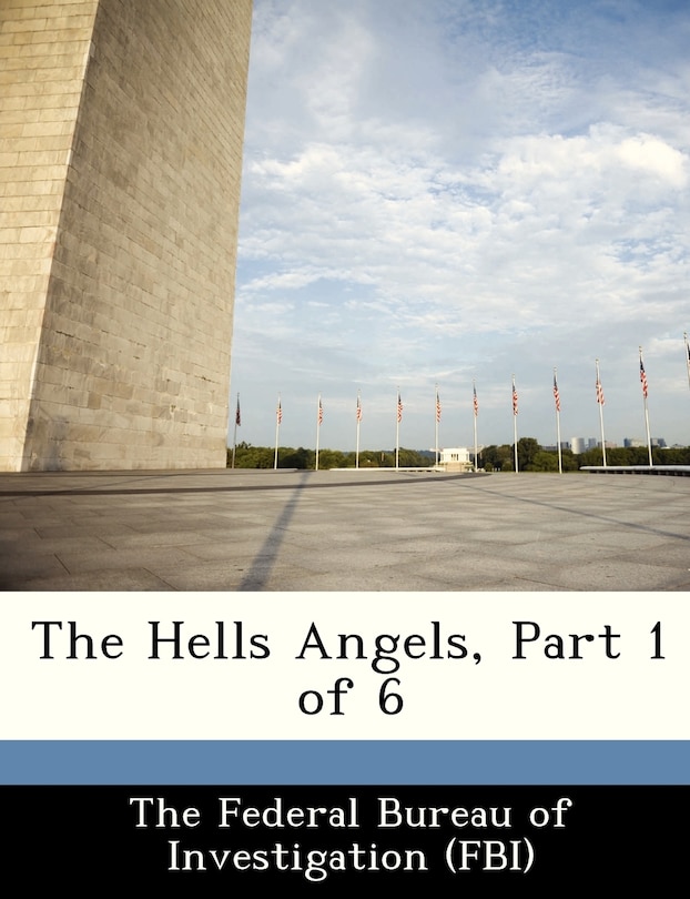 The Hells Angels, Part 1 Of 6