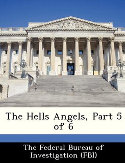 Front cover_The Hells Angels, Part 5 Of 6