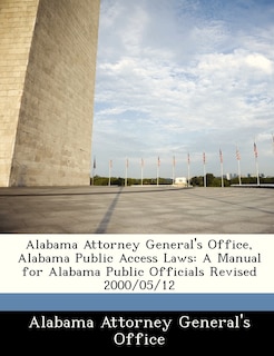 Couverture_Alabama Attorney General's Office, Alabama Public Access Laws