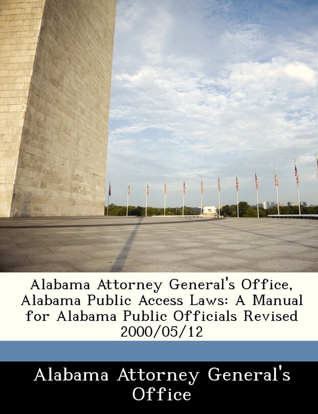 Couverture_Alabama Attorney General's Office, Alabama Public Access Laws