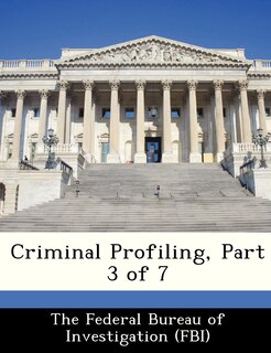 Couverture_Criminal Profiling, Part 3 Of 7