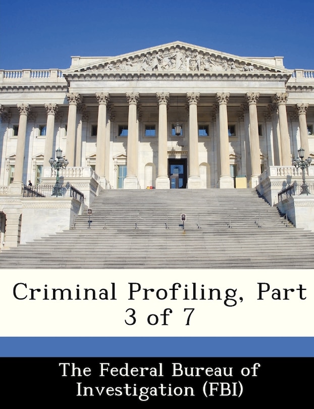 Couverture_Criminal Profiling, Part 3 Of 7
