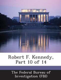 Couverture_Robert F. Kennedy, Part 10 Of 14