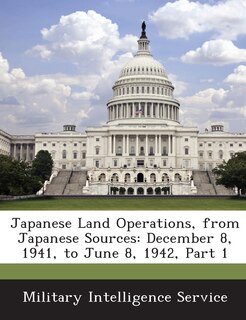 Couverture_Japanese Land Operations, From Japanese Sources