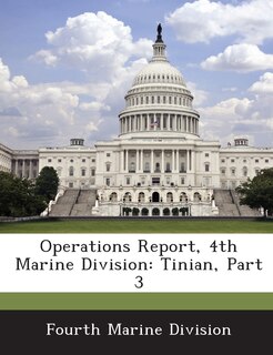 Couverture_Operations Report, 4th Marine Division