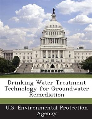 Drinking Water Treatment Technology For Groundwater Remediation