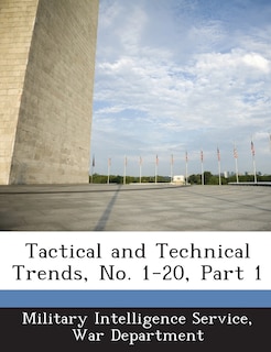Front cover_Tactical And Technical Trends, No. 1-20, Part 1