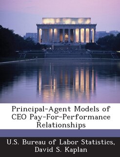 Couverture_Principal-agent Models Of Ceo Pay-for-performance Relationships