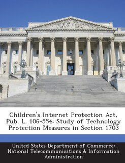 Front cover_Children's Internet Protection Act, Pub. L. 106-554