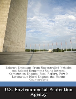 Front cover_Exhaust Emissions From Uncontrolled Vehicles And Related Equipment Using Internal Combustion Engines