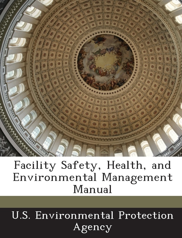 Front cover_Facility Safety, Health, And Environmental Management Manual