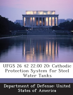 Ufgs 26 42 22.00 20: Cathodic Protection System For Steel Water Tanks