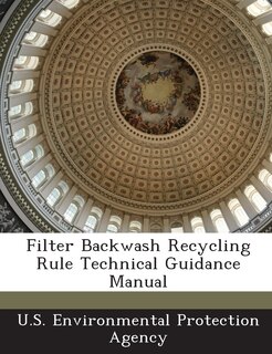 Front cover_Filter Backwash Recycling Rule Technical Guidance Manual