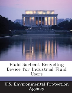 Couverture_Fluid Sorbent Recycling Device For Industrial Fluid Users