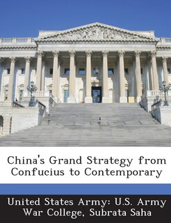 Couverture_China's Grand Strategy From Confucius To Contemporary
