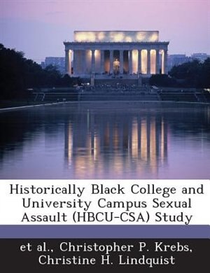Front cover_Historically Black College And University Campus Sexual Assault (hbcu-csa) Study