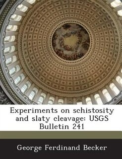Couverture_Experiments On Schistosity And Slaty Cleavage