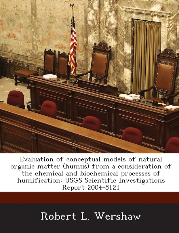 Couverture_Evaluation Of Conceptual Models Of Natural Organic Matter (humus) From A Consideration Of The Chemical And Biochemical Processes Of Humification