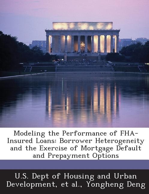 Couverture_Modeling The Performance Of Fha-insured Loans