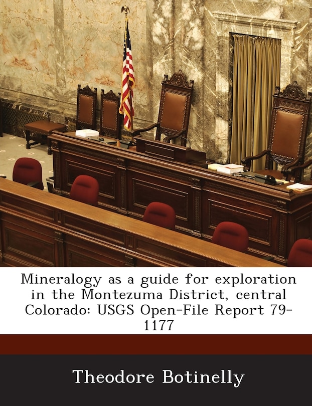 Front cover_Mineralogy As A Guide For Exploration In The Montezuma District, Central Colorado
