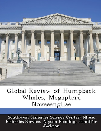 Global Review Of Humpback Whales, Megaptera Novaeangliae