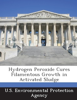 Hydrogen Peroxide Cures Filamentous Growth In Activated Sludge