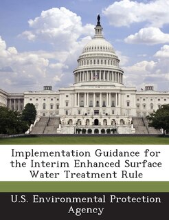 Couverture_Implementation Guidance For The Interim Enhanced Surface Water Treatment Rule