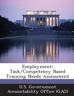 Employment: Task/competency Based Training Needs Assessment