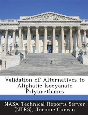 Front cover_Validation Of Alternatives To Aliphatic Isocyanate Polyurethanes