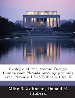Couverture_Geology Of The Atomic Energy Commission Nevada Proving Grounds Area, Nevada