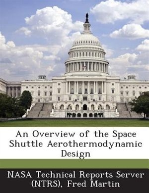 Couverture_An Overview Of The Space Shuttle Aerothermodynamic Design