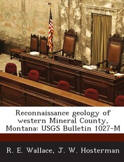 Front cover_Reconnaissance Geology Of Western Mineral County, Montana