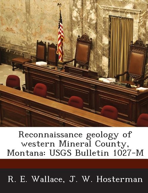 Front cover_Reconnaissance Geology Of Western Mineral County, Montana