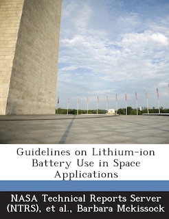 Couverture_Guidelines On Lithium-ion Battery Use In Space Applications