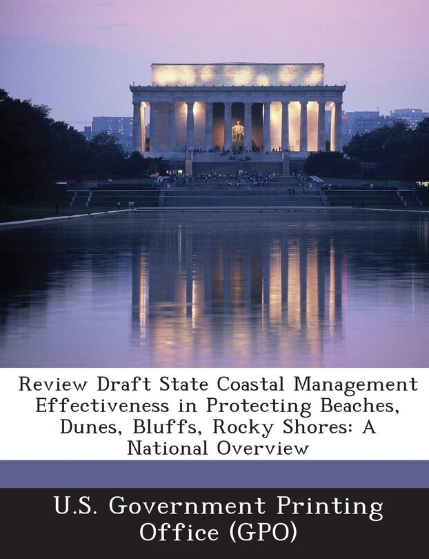 Couverture_Review Draft State Coastal Management Effectiveness In Protecting Beaches, Dunes, Bluffs, Rocky Shores