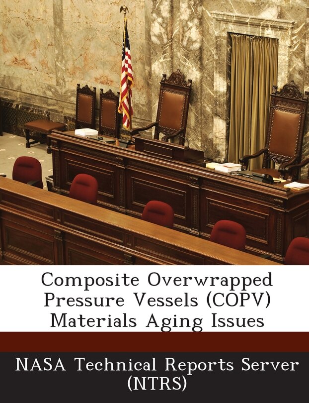 Front cover_Composite Overwrapped Pressure Vessels (copv) Materials Aging Issues