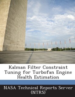 Couverture_Kalman Filter Constraint Tuning For Turbofan Engine Health Estimation