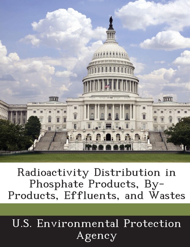 Front cover_Radioactivity Distribution In Phosphate Products, By-products, Effluents, And Wastes