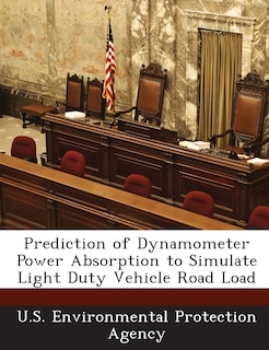 Front cover_Prediction Of Dynamometer Power Absorption To Simulate Light Duty Vehicle Road Load