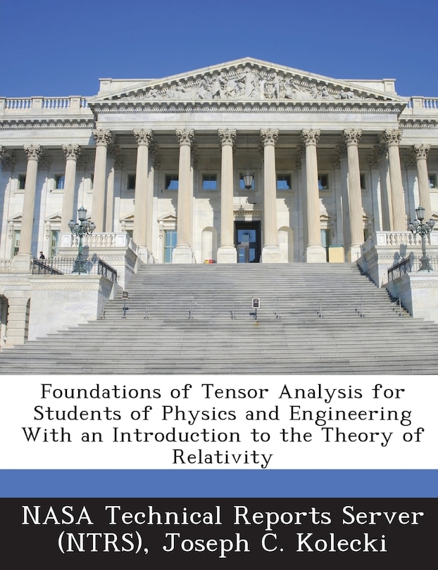 Front cover_Foundations Of Tensor Analysis For Students Of Physics And Engineering With An Introduction To The Theory Of Relativity