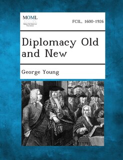 Front cover_Diplomacy Old And New