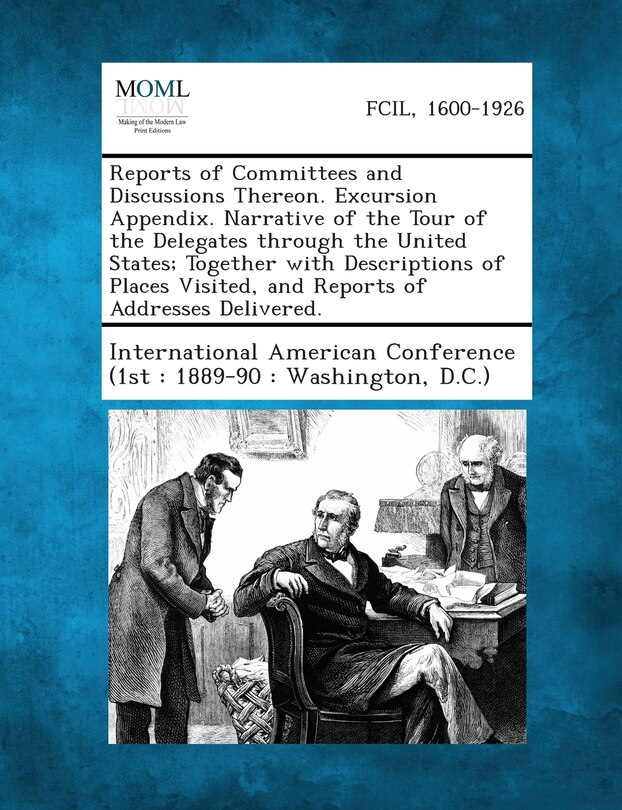 Front cover_Reports of Committees and Discussions Thereon. Excursion Appendix. Narrative of the Tour of the Delegates Through the United States; Together with Des