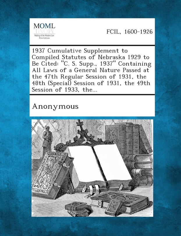 Front cover_1937 Cumulative Supplement to Compiled Statutes of Nebraska 1929 to Be Cited