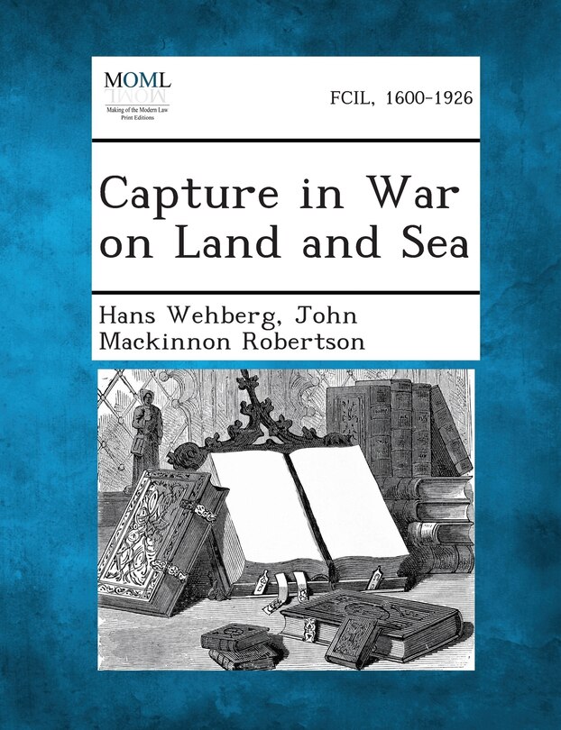 Front cover_Capture in War on Land and Sea