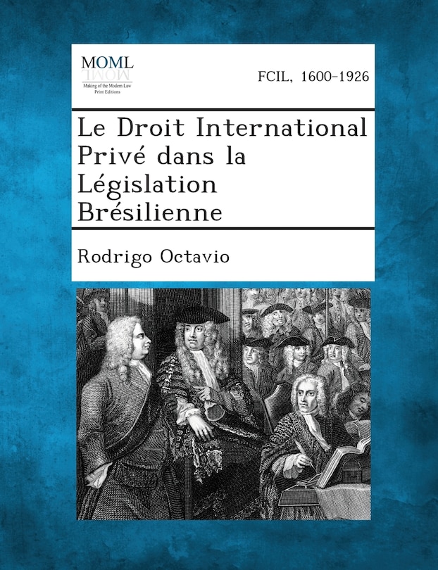 Front cover_Le Droit International Prive Dans La Legislation Bresilienne